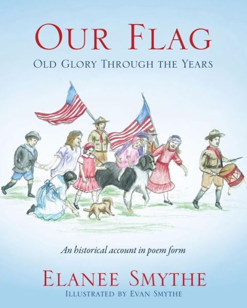 Cover for Elanee Smythe · Our Flag (Paperback Book) (2014)