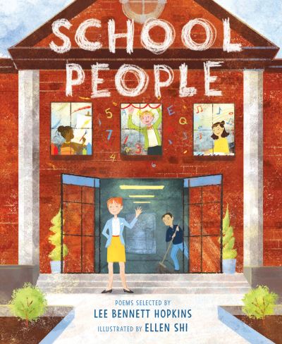 Cover for Lee Bennett Hopkins · School People (Hardcover Book) (2018)