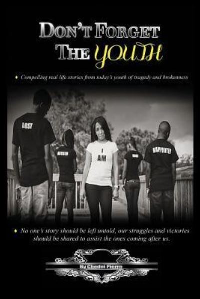 Don't Forget the Youth - Chedei Pierre - Books - Faithful Life Publishers - 9781630731038 - July 3, 2015