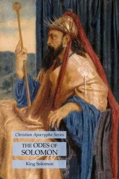 Cover for King Solomon · The Odes of Solomon (Paperback Book) (2021)