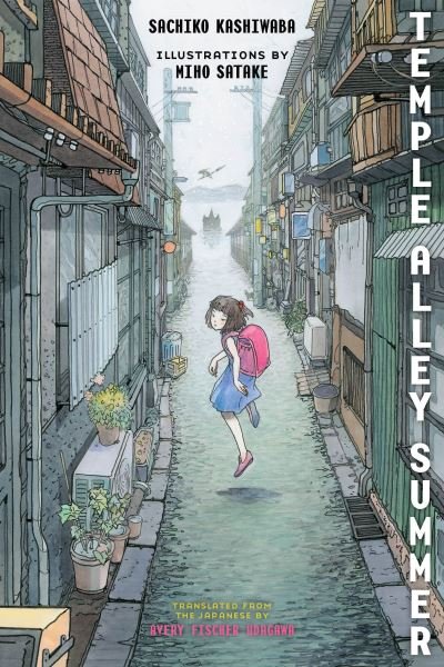 Cover for Sachiko Kashiwaba · Temple Alley Summer (Hardcover Book) (2021)