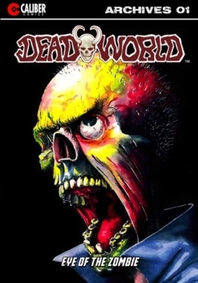 Cover for Stuart Kerr · Deadworld Archives - Book One (Paperback Book) (2019)