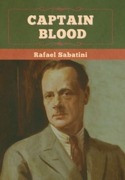 Cover for Rafael Sabatini · Captain Blood (Hardcover Book) (2022)