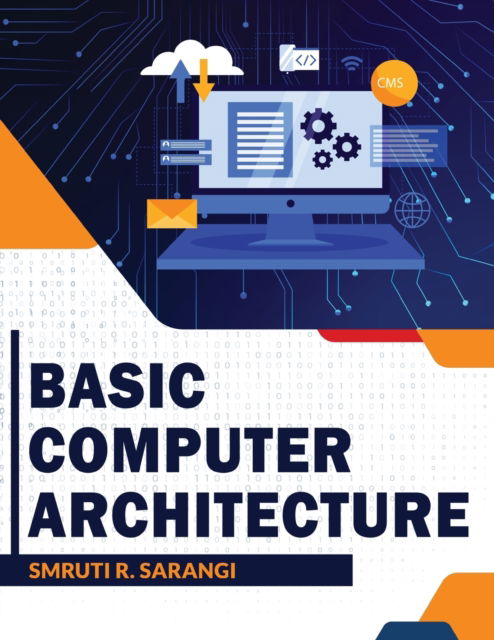 Cover for Smruti R Sarangi · Basic Computer Architecture (Paperback Book) (2021)