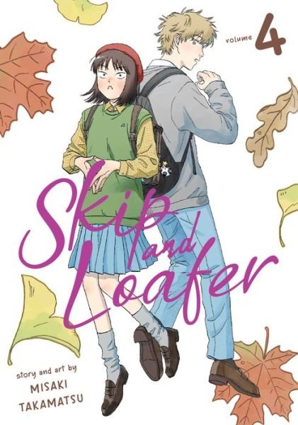 Cover for Misaki Takamatsu · Skip and Loafer Vol. 4 - Skip and Loafer (Pocketbok) (2022)