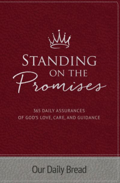 Cover for Our Daily Bread · Standing on the Promises (Hardcover Book) (2021)