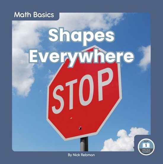 Cover for Nick Rebman · Shapes Everywhere - Math Basics (Paperback Book) (2021)