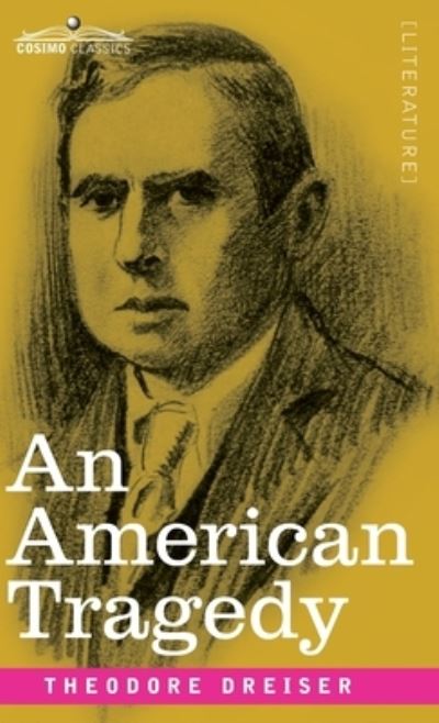 Cover for Theodore Dreiser · American Tragedy (Hardcover Book) (1925)