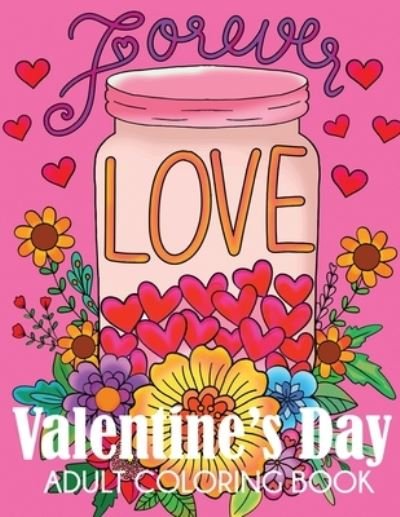 Cover for Dylanna Press · Valentine's Day Adult Coloring Book (Paperback Book) (2020)