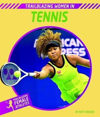 Cover for Matt Doeden · Trailblazing Women in Tennis (Pocketbok) (2023)