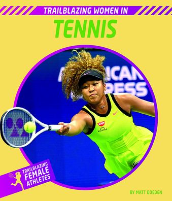 Cover for Matt Doeden · Trailblazing Women in Tennis (Paperback Book) (2023)