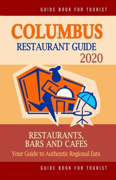Cover for Philipp W Bergman · Columbus Restaurant Guide 2020 (Paperback Book) (2019)