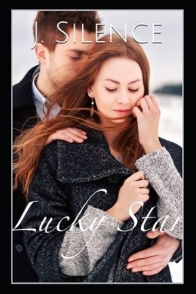 Cover for J Silence · Lucky Star (Paperback Bog) (2019)