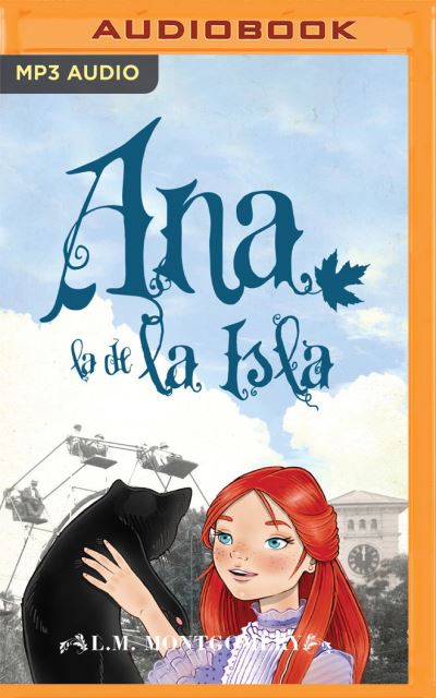 Cover for Lucy Maud Montgomery · Ana, La de la Isla (CD) (2020)