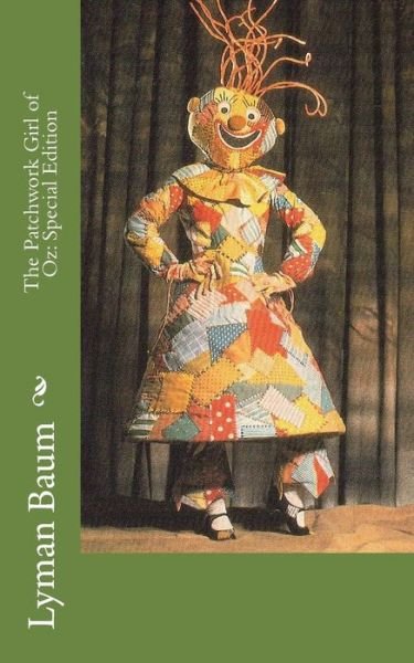 Cover for Lyman Frank Baum · The Patchwork Girl of Oz (Paperback Book) (2018)