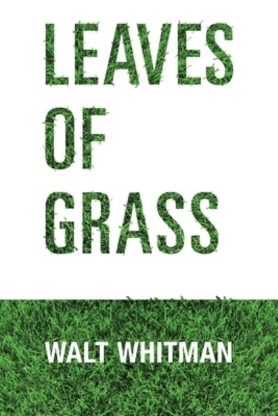 Cover for Walt Whitman · Leaves of Grass (Pocketbok) [Unabridged edition] (2023)