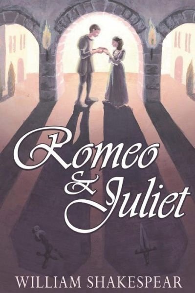 Romeo and Juliet - William Shakespeare - Kirjat - Createspace Independent Publishing Platf - 9781723200038 - keskiviikko 18. heinäkuuta 2018