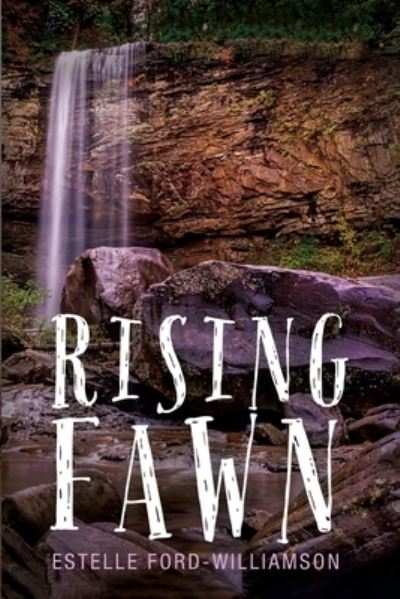 Cover for Estelle Ford-Williamson · Rising Fawn (Paperback Book) (2021)