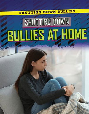 Cover for Jessica Shaw · Shutting Down Bullies at Home (Paperback Book) (2019)