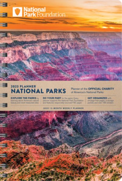 Cover for National Park Foundation · 2023 National Park Foundation Planner (Calendar) (2022)