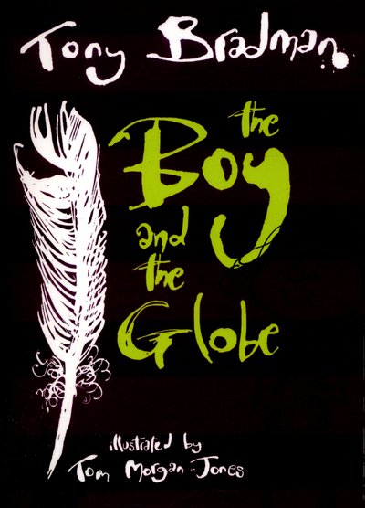 Cover for Tony Bradman · The Boy and the Globe (Pocketbok) (2016)