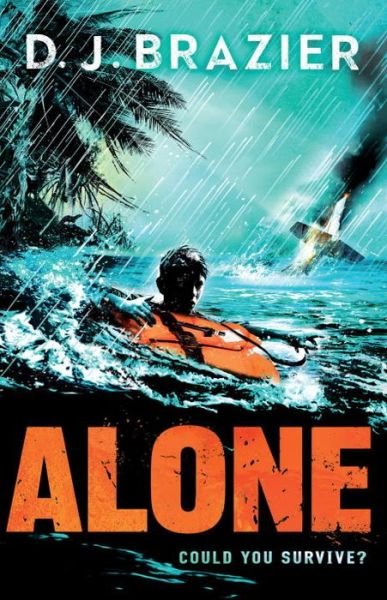 Cover for D J Brazier · Alone (Pocketbok) (2016)