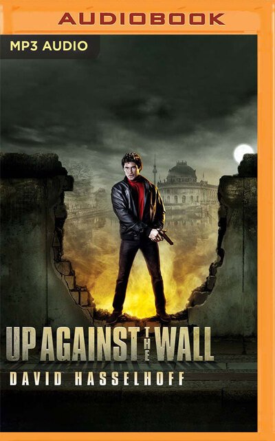 Cover for David Hasselhoff · Up Against the Wall (CD) (2019)