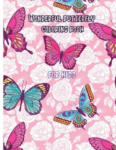 Cover for Slimy Sofia · Wonderful butterfly coloring book for kids (Paperback Book) (2021)