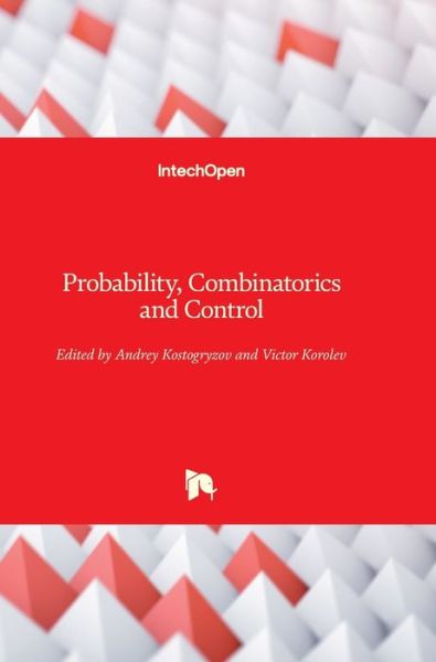 Cover for Andrey Kostogryzov · Probability, Combinatorics and Control (Innbunden bok) (2020)