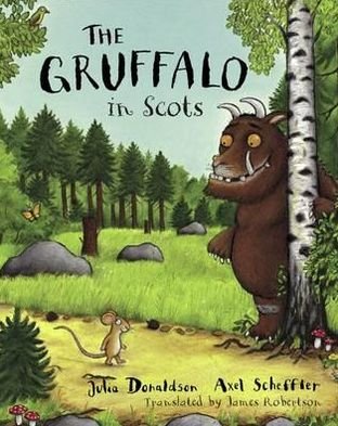 Cover for Julia Donaldson · The Gruffalo in Scots (Paperback Book) (2012)
