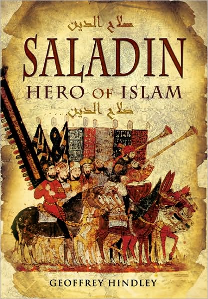 Cover for Geoffrey Hindley · Saladin: Hero of Islam (Paperback Book) (2010)