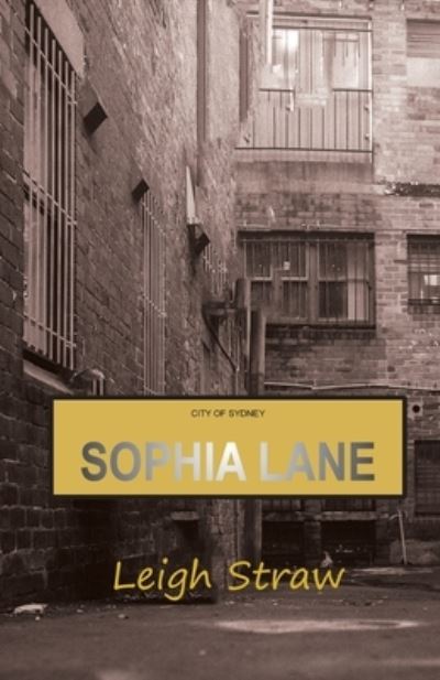 Cover for Leigh Straw · Sophia Lane (Paperback Book) (2020)