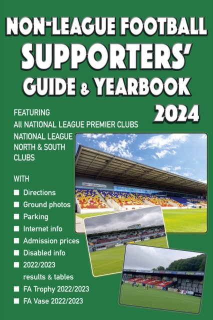 Cover for Non-League Football Supporters' Guide &amp; Yearbook 2024 (Paperback Book) (2023)