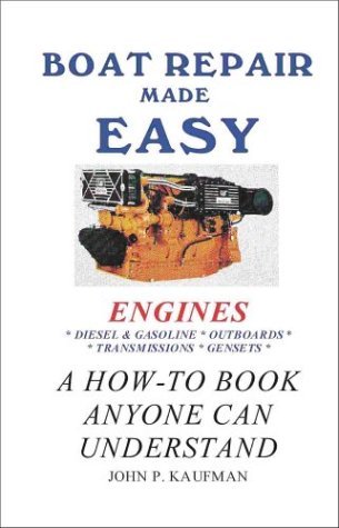 Cover for John P. Kaufman · Boat Repair Made Easy -- Engines (Taschenbuch) [1 Ed edition] (2000)