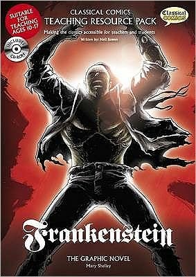 Cover for Neil Bowen · Frankenstein Teaching Resource Pack - Classical Comics Teaching Resource Pack (Book) [British English edition] (2009)