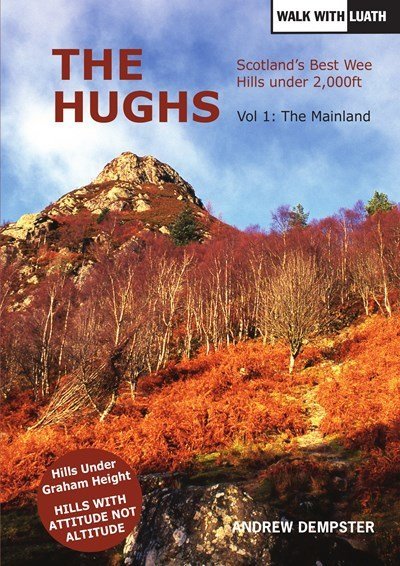 Cover for Andrew Dempster · The Hughs: Scotland's Best Wee Hills under 2,000 feet - The Hughs (Paperback Book) (2015)