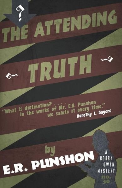 E.R. Punshon · The Attending Truth: A Bobby Owen Mystery - The Bobby Owen Mysteries (Taschenbuch) (2017)
