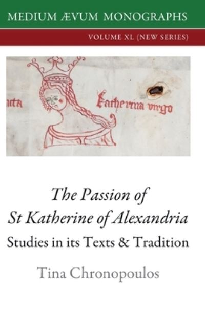 Cover for Tina Chronopoulos · The Passion of St Katherine of Alexandria (Hardcover Book) (2021)