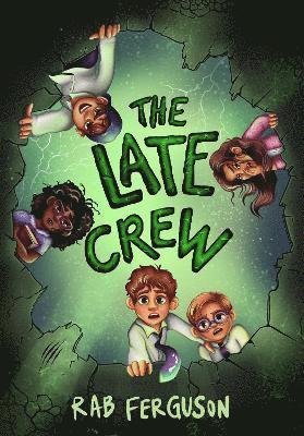 Cover for Rab Ferguson · The Late Crew (Pocketbok) (2022)