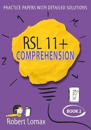 Cover for Robert Lomax · RSL 11+ Comprehension: Volume 2 - RSL 11+ Comprehension (Paperback Book) (2021)