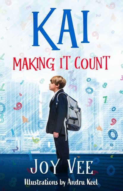 Cover for Joy Vee · Kai - Making it Count (Paperback Book) (2021)