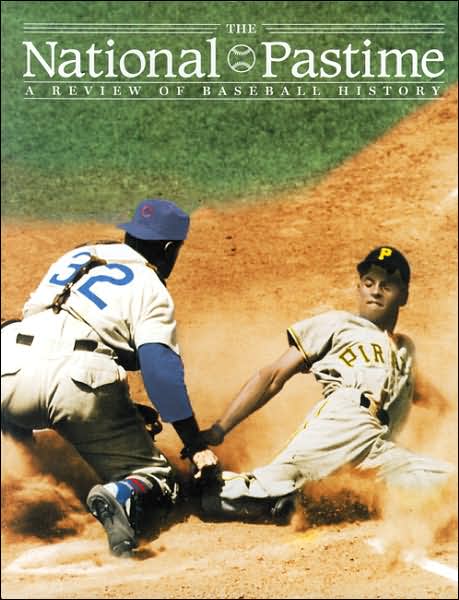 Cover for Society for American Baseball Research (SABR) · The National Pastime, Volume 26: A Review of Baseball History (Pocketbok) (2006)