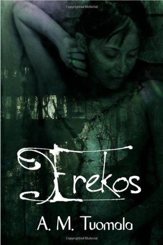 Cover for A. M. Tuomala · Erekos (Paperback Book) (2011)