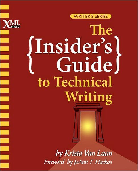 Cover for Krista Van Laan · The Insider's Guide to Technical Writing (Paperback Book) (2012)