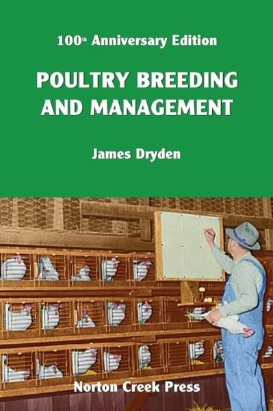 Cover for James Dryden · Poultry Breeding and Management The Origin of the 300-Egg Hen (Paperback Book) (2016)