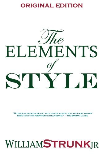 Cover for William, Strunk, Jr · The Elements of Style (Paperback Book) (2013)