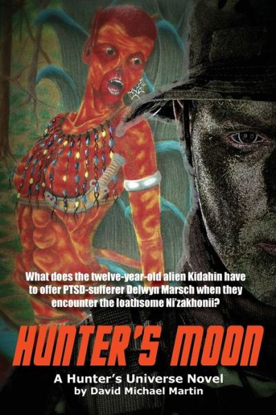 Cover for David Michael Martin · Hunter's Moon (Paperback Book) (2016)