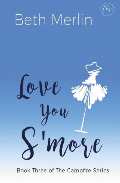 Cover for Beth Merlin · Love You s'More (Paperback Book) (2018)