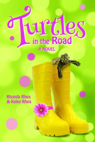 Cover for Kaley Rhea · Turtles in the Road (Paperback Book) (2017)