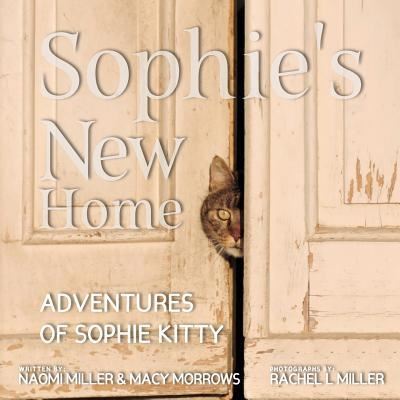 Cover for Professor Naomi Miller · Sophie's New Home (Paperback Book) (2018)